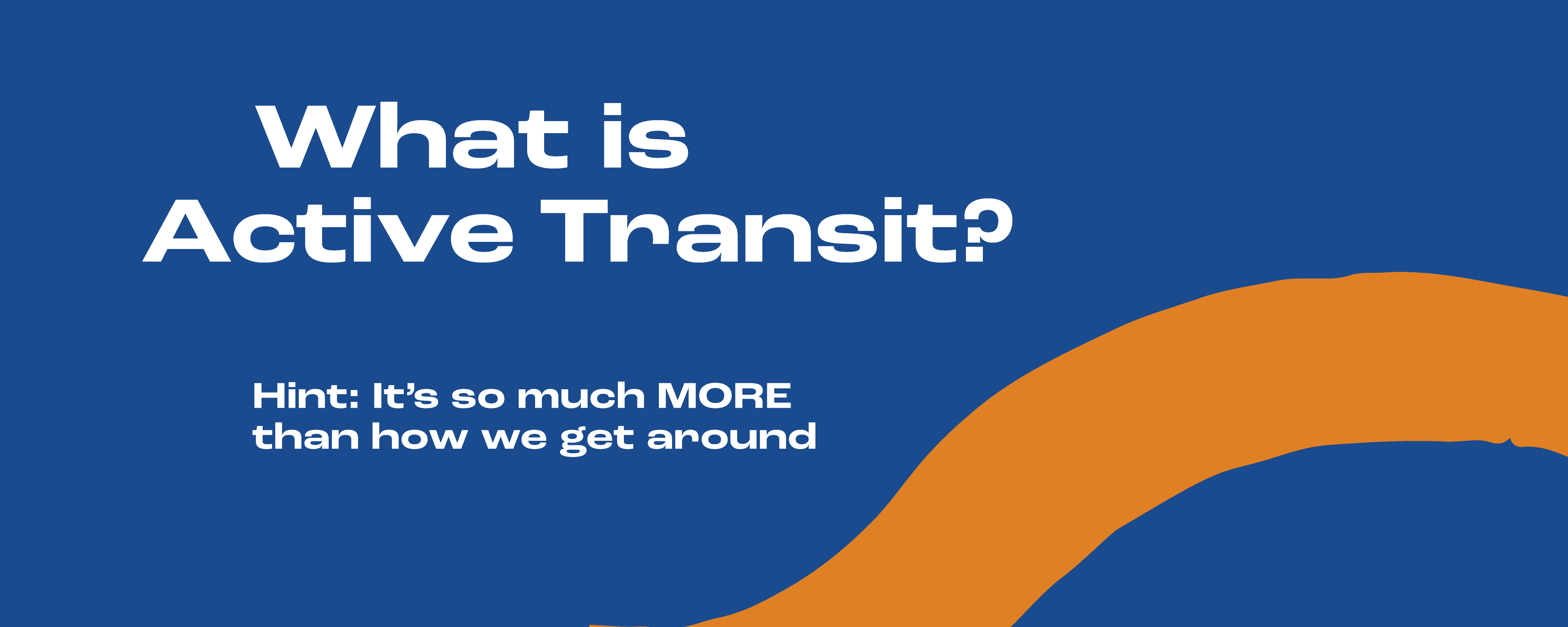 What is Active Transit?
